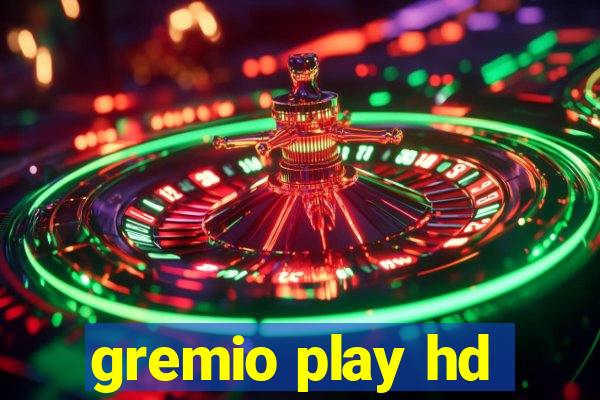 gremio play hd